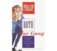 Our Gang Philip Roth (Auteur)
