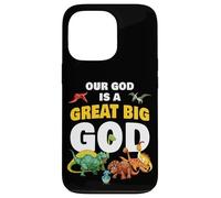 Our God is a Great Big God - Christian Faith Kids Dinosaur Coque pour iPhone 13 Pro