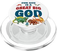 Our God is a Great Big God - Christian Faith Kids Dinosaur PopSockets PopGrip pour MagSafe