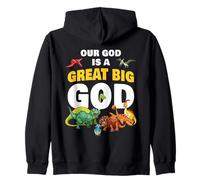 Our God is a Great Big God - Christian Faith Kids Dinosaur Sweat à Capuche