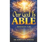 OUR GOD IS ABLE: Ephesians 3:20