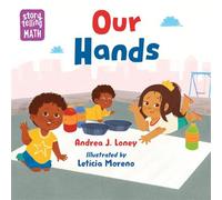 Our Hands - Andrea J. Loney - Charlesbridge - ebook (ePub) - Livre