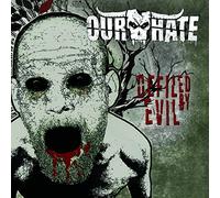 Our Hate - Defiled by Evil