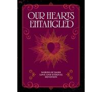 Our Hearts Entangled Words of Dark Love & Eternal Devotion - Agnes Hollyhock - Castle Books - ebook (ePub) - Livre