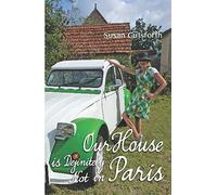 Our House is Definitely not in Paris