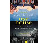 Our House: the award-winning Sunday Times bestseller and ITV drama