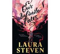 Our Infinite Fates – Roman d'amoureux maudits, best-seller n°1 du New York Times