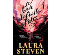 Our Infinite Fates – Best-seller n°1 du New York Times – Romance d'amants contrariés