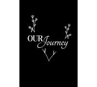 Our Journey: The Science-Backed Couples Journal