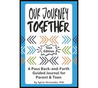 Our Journey Together: A Pass Back-and-Forth Guided Journal for Parent & Teen of Foster and Adoptive Families, Teen Edition, Meaningful Adoption Day Gift, Mother's Day Gift