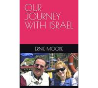 OUR JOURNEY WITH ISRAEL