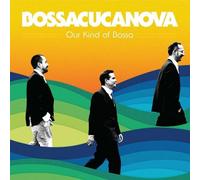 Our Kind Of Bossa