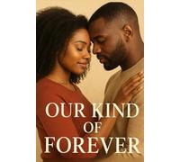 Our Kind of Forever