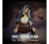 Our Lady of Annihilation by Most Precious Blood (2003-11-18)