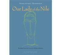 Our Lady Of The Nile by Scholastique Mukasonga Inconnu (Auteur)