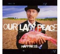 Our Lady Peace - Happiness is Not a Fish