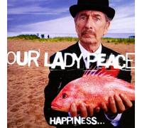 Our Lady Peace - Happiness.is Not a Fish That [Import]