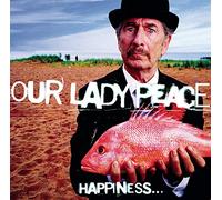 Our Lady Peace - Happiness Is Not A Fish That You Can Catch [VINYL] [Vinyl LP]