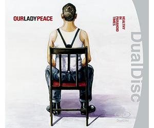 Our Lady Peace - Healthy in Paranoid Times