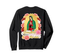 Our Lady Virgen De Guadalupe Saint Virgin Mary Roses Flowers Sweatshirt