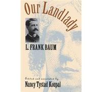 Our Landlady by L. Frank Baum L. Frank Baum (Auteur)