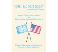 Our Last Best Hope -President John F. Kennedy