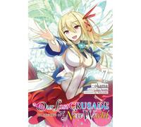 Our Last Crusade Or The Rise Of A New World, Vol. 7 (Manga)