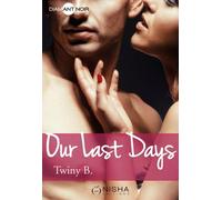 Our Last Days
