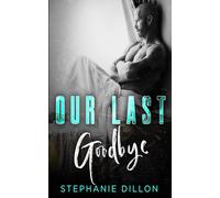 Our Last Goodbye
