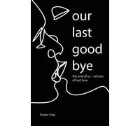 Our Last Goodbye