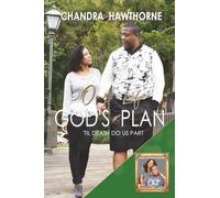 Our Life God's Plan: Til Death Do Us Part