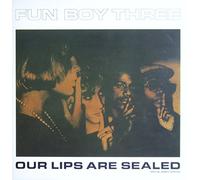 Fun Boy Three - Our Lips Are Sealed (Special Remix Version) - Fun Boy Three 12"
