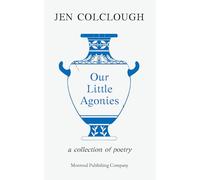 Our Little Agonies