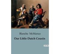 Our Little Dutch Cousin