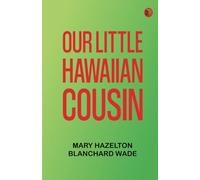 Our Little Hawaiian Cousin