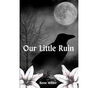 Our Little Ruin