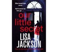 Our Little Secret by Lisa Jackson Lisa Jackson (Auteur)
