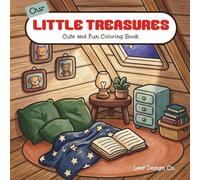 Our Little Treasure: Cute and Fun Coloring Book | Home Sweet Home Adventures