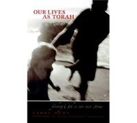 Our Lives As Torah by Ochs & Carol Hebrew Union CollegeJewish Institute of Religion & New York & New York Ochs, Carol, Ochs (Auteur)