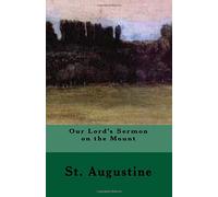 Our Lord's Sermon on the Mount (Lighthouse Church Fathers)