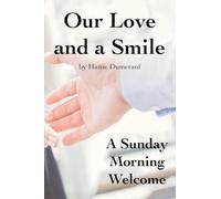 Our Love and a Smile