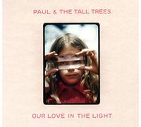 Our Love in the Light