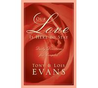 Our Love Is Here to Stay: Daily Devotions for Couples