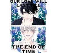 Our love will last till the end of time