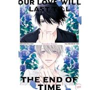 Our love will last till the end of time - Nanako Haida - Taifu Comics - broché - Manga
