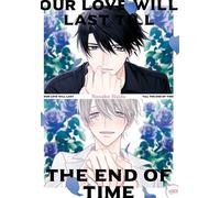 Our love will last till the end of time - Nanako Haida - Taifu Comics - broché - Manga