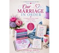 Our Marriage In Order: A Complete Record for Couples to Build Together