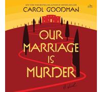 Our Marriage Is Murder: A Novel
