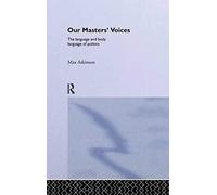 Our Masters' Voices