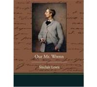 Our. MR Wrenn Lewis, Sinclair (Auteur)
